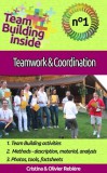 Publishdrive Cristina Rebiere, Olivier Rebiere: Team Building inside #1: teamwork & coordination - könyv