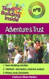 Publishdrive Cristina Rebiere, Olivier Rebiere: Team Building inside 8 - adventure & trust - könyv