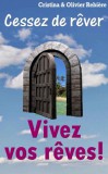 Publishdrive Cristina Rebiere, Olivier Rebiere: Vivez vos reves ! - könyv