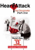 Publishdrive Denzil Darel - Vanessa Darel - Volodymyr Vakulenko-K - Yuriy Sergeyev: Heart Attack for Gourmets: Wariat's Diary (Diary of a Cranky Man) - könyv