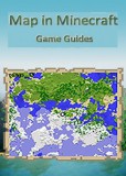 Publishdrive Game Guides: Map in Minecraft:Guide - könyv