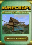 Publishdrive Game Ultimate Game Guides: Amazing Minecraft House Ideas Guide - könyv
