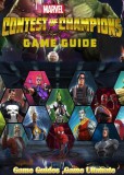 Publishdrive Game Ultimate Game Guides: Marvel Contest of Champions Walkthrough and Guides - könyv