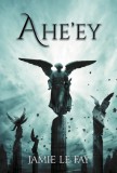 Publishdrive Jamie Le Fay: Ahe'ey - könyv
