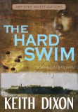 Publishdrive Keith Dixon: The Hard Swim - könyv