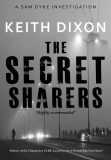 Publishdrive Keith Dixon: The Secret Sharers - könyv