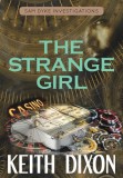 Publishdrive Keith Dixon: The Strange Girl - könyv