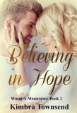 Publishdrive Kimbra Townsend: Believing in Hope - könyv