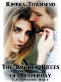 Publishdrive Kimbra Townsend: The Broken Pieces of Yesterday - könyv