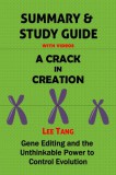 Publishdrive Lee Tang: Summary & Study Guide - A Crack in Creation - könyv