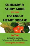 Publishdrive Lee Tang: Summary & Study Guide - The End of Heart Disease - könyv