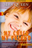 Publishdrive Mary Queen: My Child - My Friend - könyv