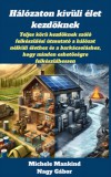 Publishdrive Michele Mankind: Hálózaton kívüli élet kezdőknek - könyv