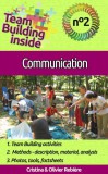 Publishdrive Olivier Rebiere, Cristina Rebiere, Cristina Rebiere: Team Building Inside 2: Communication - könyv