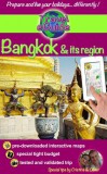 Publishdrive Olivier Rebiere, Cristina Rebiere: Travel eGuide: Bangkok and its region - Discover Bangkok and its region: Ayutthaya, Ang Thong, Kanchanaburi, Lopburi and Nakhon Pathom! - könyv