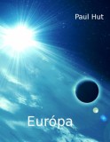 Publishdrive Paul Hut: Európa - könyv