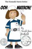 Publishdrive Sarah Jane Butfield - Martin Papworth: Ooh Matron! - könyv