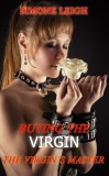 Publishdrive Simone Leigh: The Virgin's Master - BDSM and Ménage with an (Ex) Virgin, Her Two Masters and More..... - könyv
