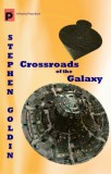 Publishdrive Stephen Goldin: Crossroads of the Galaxy - könyv