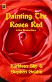 Publishdrive Stephen Goldin - Kathleen Sky: Painting the Roses Red - könyv