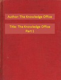 Publishdrive The Knowledge Office: The Knowledge Office Part 1 - könyv