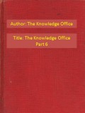Publishdrive The Knowledge Office: The Knowledge Office Part 6 - könyv