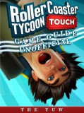 Publishdrive THE YUW: Roller Coaster Tycoon Touch Game Guide Unofficial - könyv