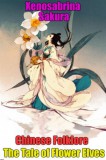 Publishdrive Xenosabrina Sakura: Chinese Folklore The Tale of Flower Elves - könyv