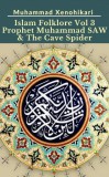 PublishDrive & Xenosakura Dragon SPC Muhammad Sakura: Islam Folklore Vol 3 The Staff of Prophet Moses (Musa) - könyv