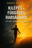 Publishdrive Zoltán Nemes: Kilépés a függőség rabságából - könyv