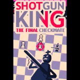 PUNKCAKE Delicieux Shotgun King: The Final Checkmate (PC - Steam elektronikus játék licensz)
