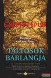 Purisaca Golenya Ágnes - Táltosok barlangja - E-KÖNYV - EPUB