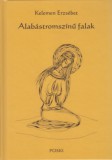 Püski Kiadó Kelemen Erzsébet: Alabástromszínű falak - könyv