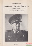 Püski Kiadó Sári Katalin - Mikó Zoltán emlékezete (1910-1945)