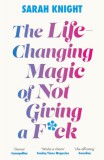 QUERCUS Sarah Knight: The Life-Changing Magic of Not Giving a F**k - könyv