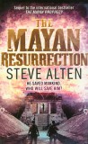 QUERCUS Steve Alten: The Mayan Resurrection - könyv