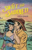 QUERCUS Swift and Saddled (Rebel Blue Ranch Series, Book 2)