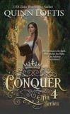 Quinn Loftis Books, LLC Quinn Loftis: Conquer - könyv