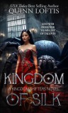 Quinn Loftis Books, LLC Quinn Loftis: Kingdom of Silk - könyv