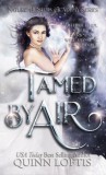Quinn Loftis Books, LLC Quinn Loftis: Tamed by Air - könyv
