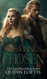 Quinn Loftis Books, LLC Quinn Loftis: The Viking's Chosen - könyv