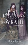 Quinn Loftis Books, LLC Quinn Loftis: Wolves of Wrath - könyv