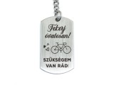 R.M.ékszer Tekerj óvatosan biciklivel acél medálos kulcstartó