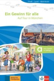 Raabe Klett Kft. Angelika Allmann: Ein Gewinn für alle - Auf Tour in München - A2 - könyv