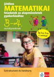 Raabe Klett Kft. Ava Harrison: Játékos matematikai feladatok az alapműveletek gyakorlásához 3-4. osztályosoknak - könyv