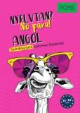 Raabe Klett Kft. Dorith Herfeld: PONS Angol nyelvtan? No para! - könyv