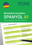 Raabe Klett Kft. Magdalena Filak, Radej, Filip: PONS Mondatról mondatra - Spanyol A1 - könyv
