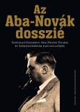 Ráció Kiadó Balogh Tamás: Az Aba-Novák dosszié - könyv