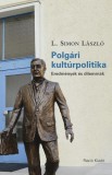 Ráció Kiadó L. Simon László: Polgári kultúrpolitika - könyv