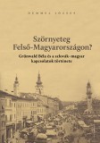 Ráció Kiadó Szörnyeteg Felső-Magyarországon?